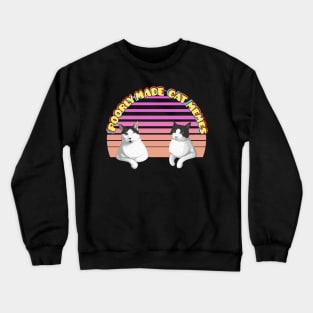 Rambo and Colonel from Poorly Made Cat Memes Crewneck Sweatshirt